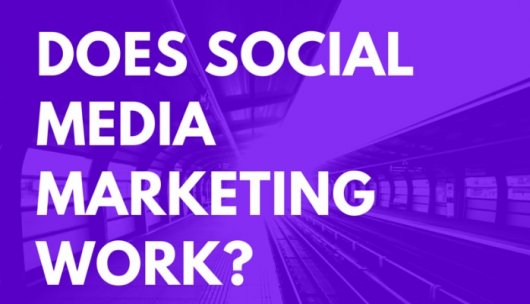 Czy social media marketing działa?