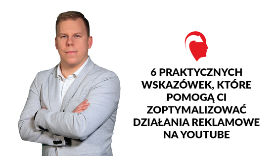 Jak zoptymalizować działania reklamowe na YouTube