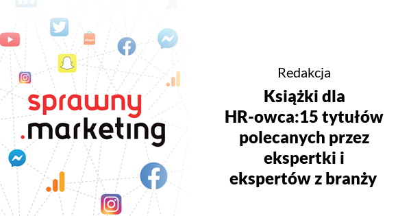 Książki dla HR-owca:15 tytułów polecanych przez ekspertki i ekspertów z branży