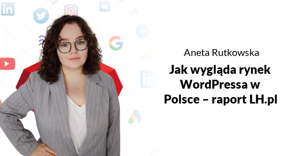 Jak wygląda rynek WordPressa w Polsce – raport LH.pl